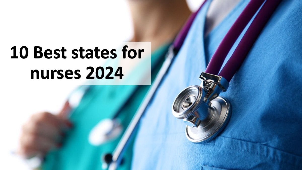 10 Best states for nurses 2024 | © lenetsnikolai - stock.adobe.com