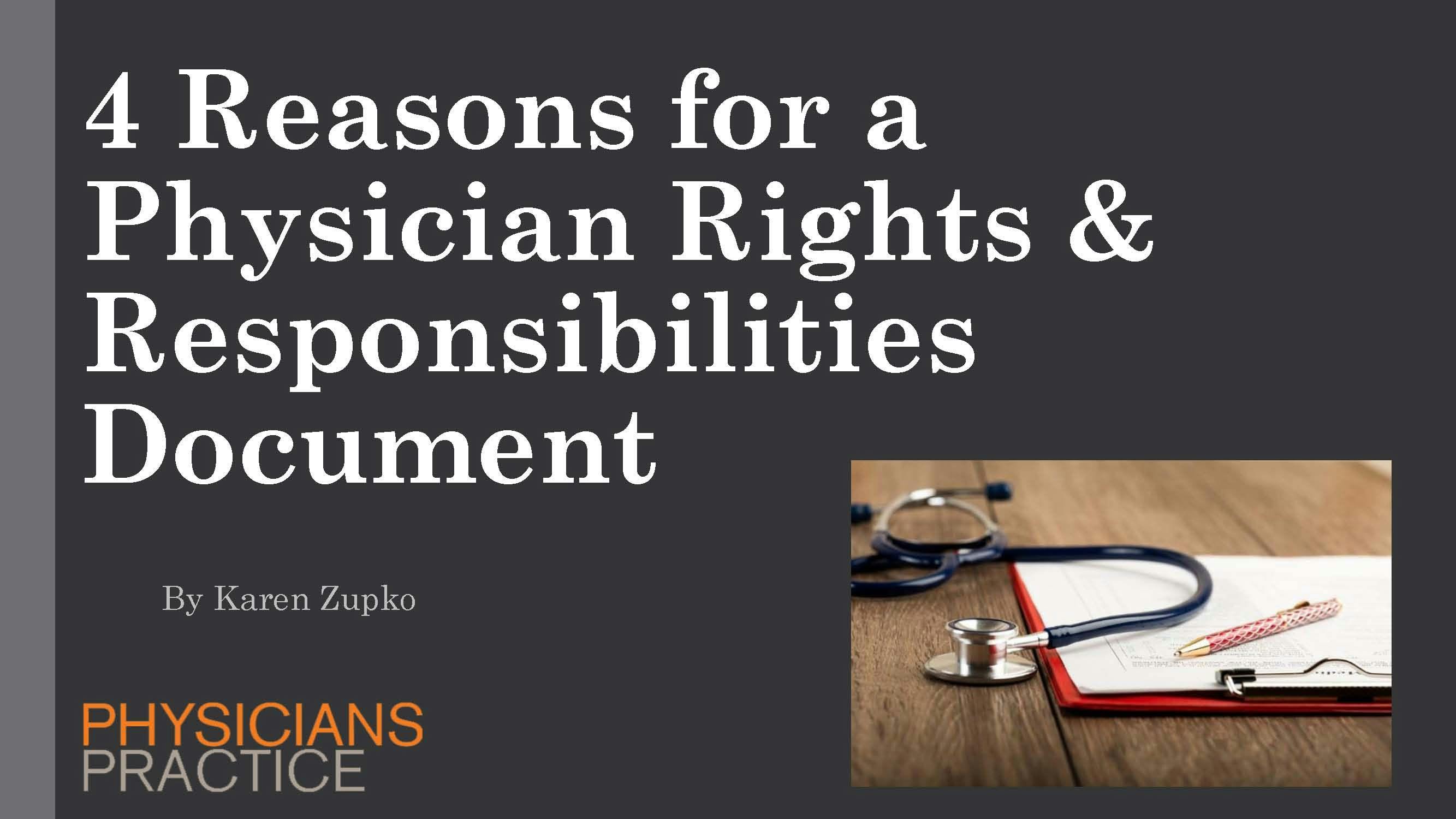 4 Reasons for a Physician Rights & Responsibilities Document