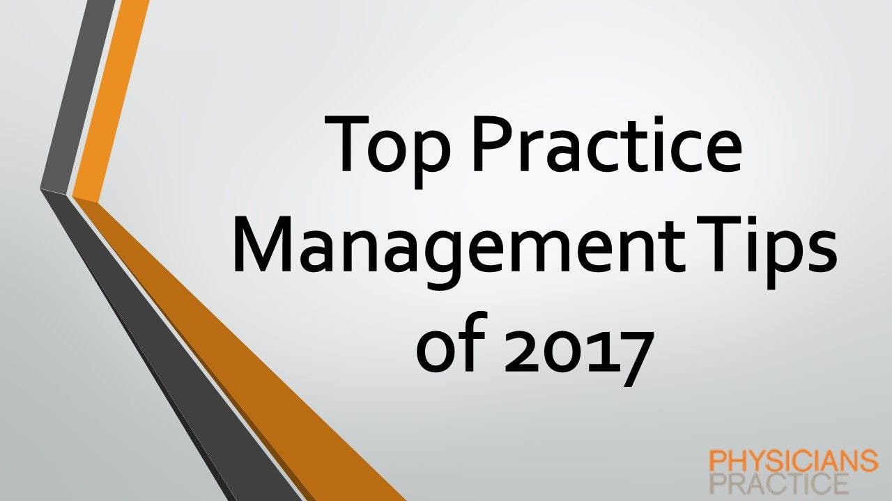 Top Practice Management Tips of 2017