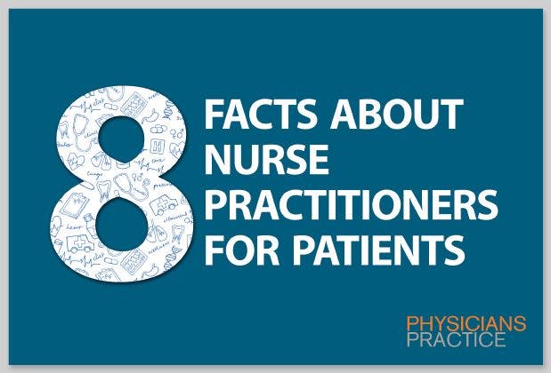 Eight Facts about Nurse Practitioners for Patients