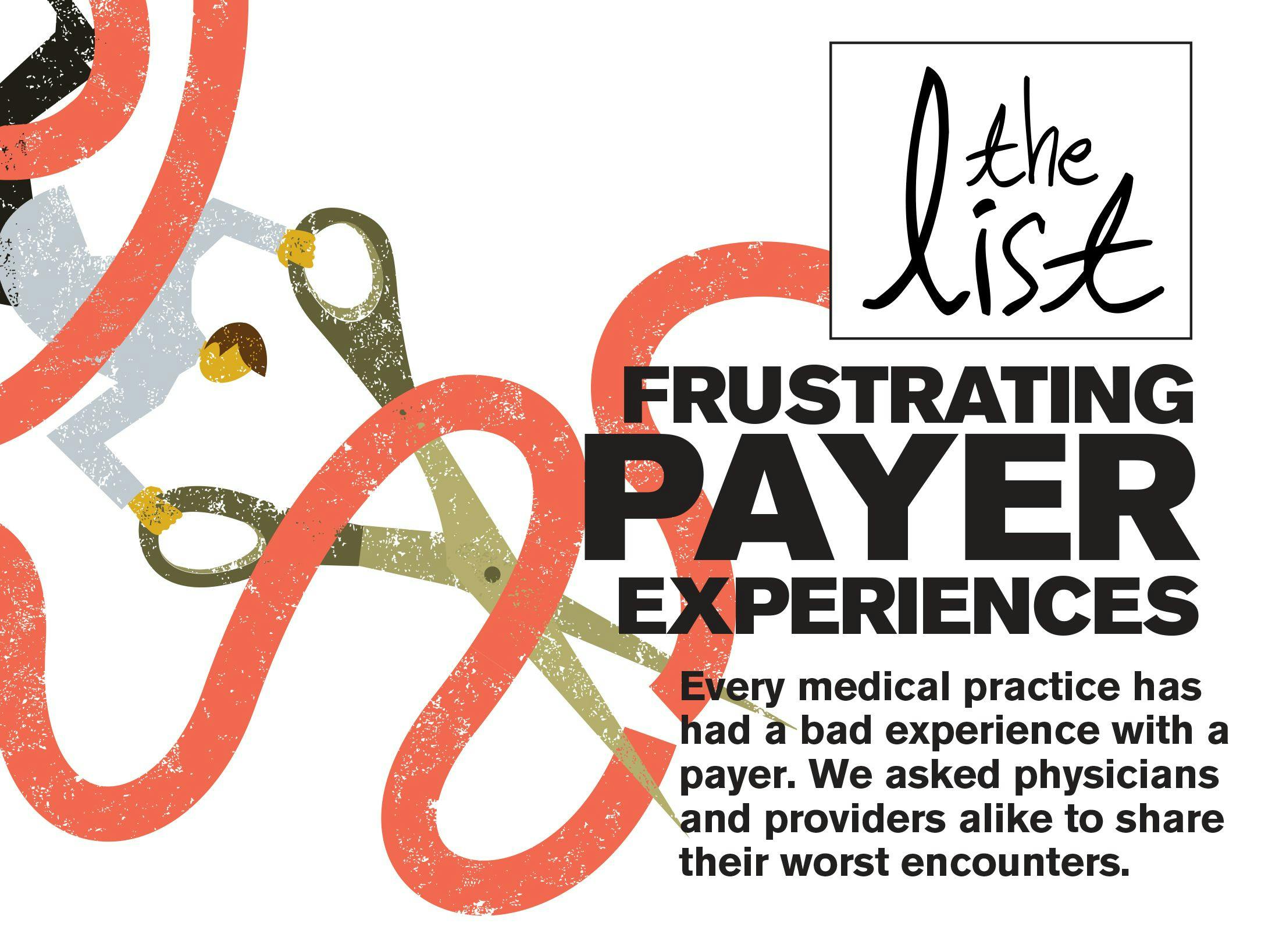 Providers Share Frustrating Payer Experiences 