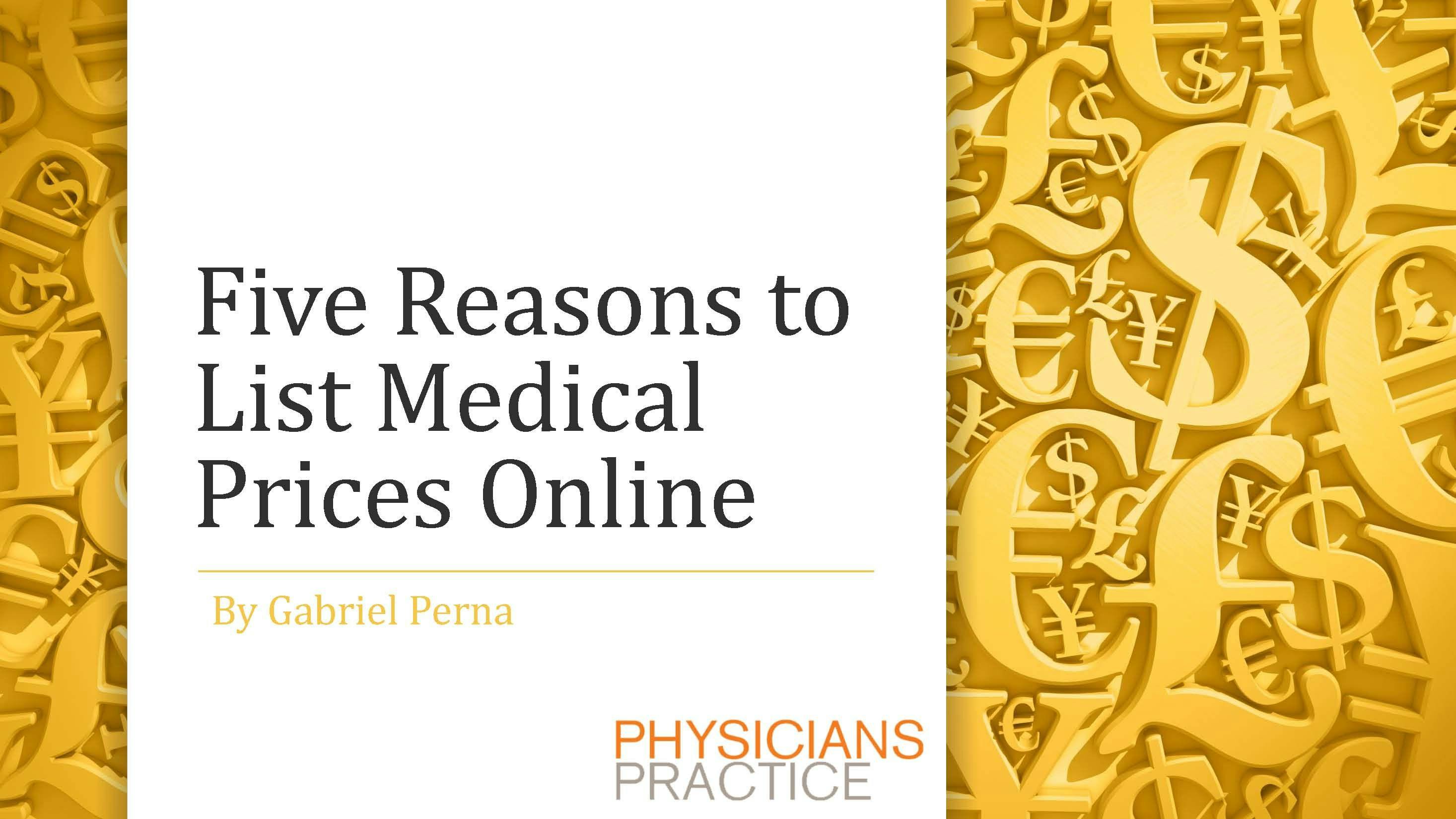 Five Reasons to List Medical Prices Online