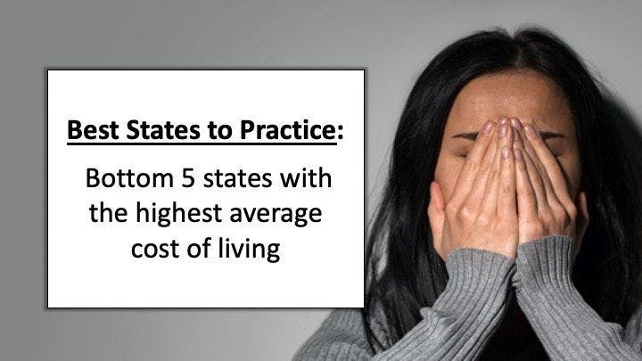 The best states for physicians in 2020: 5 states with the highest cost of living