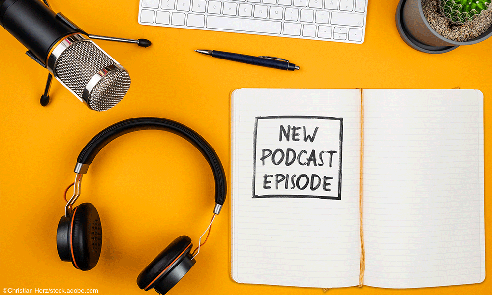 Physician and Provider Podcasts: Legal considerations