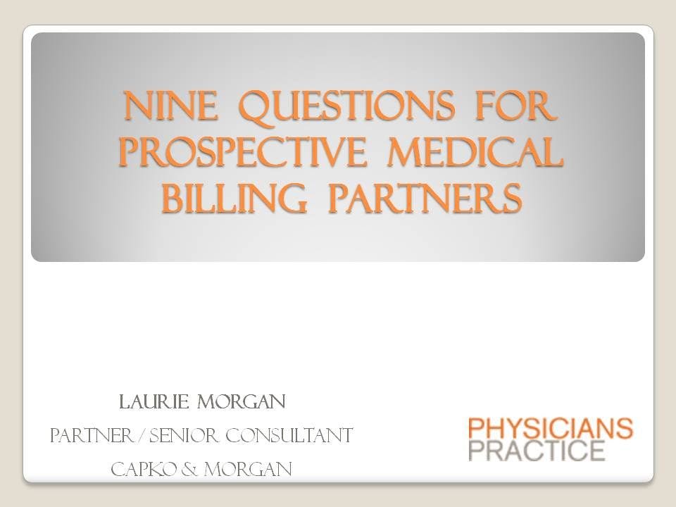 Nine Questions for Prospective Medical Billing Partners