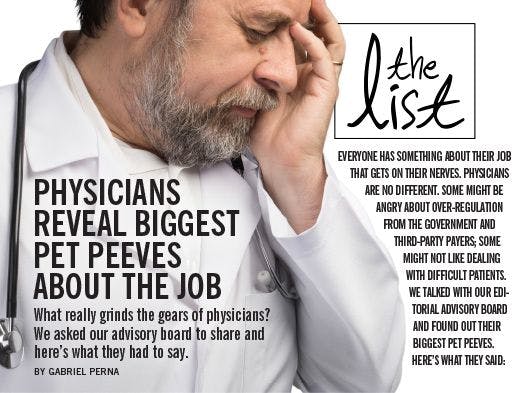 Physicians Reveal Biggest Pet Peeves About the Job 
