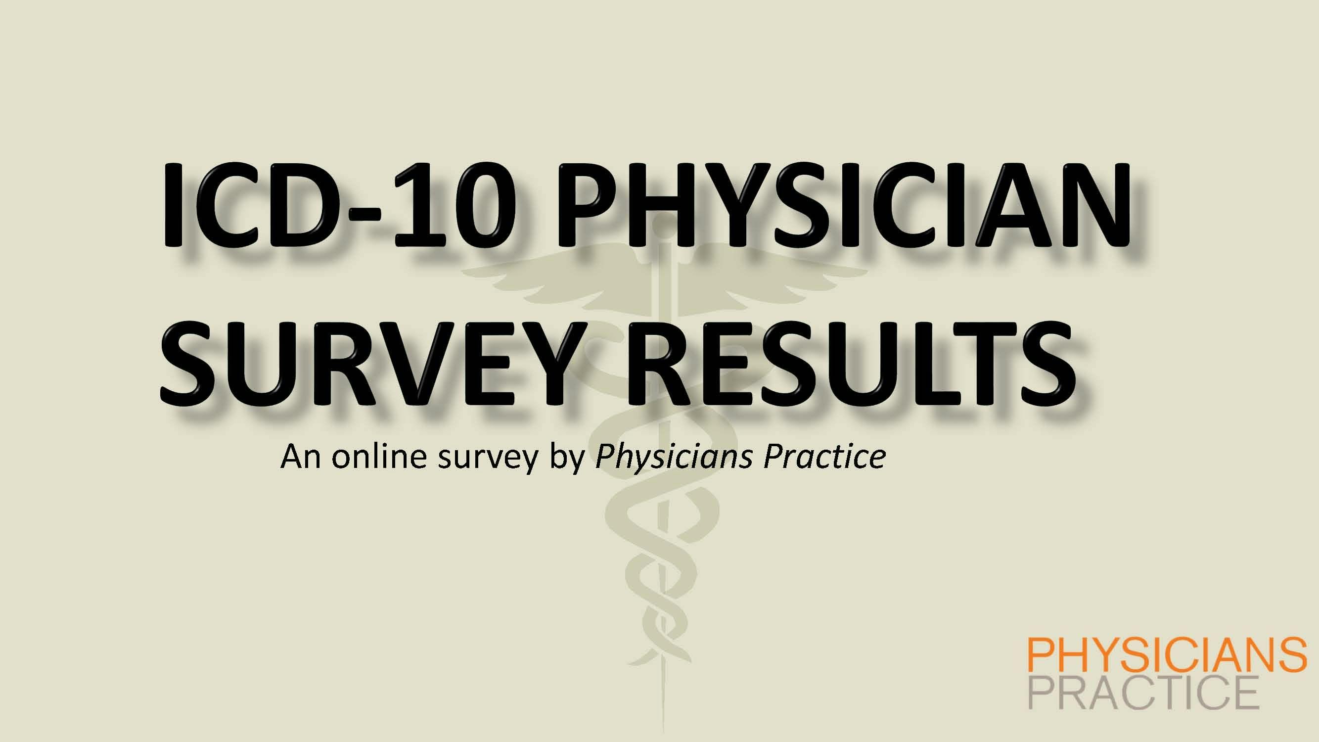 ICD-10 Poll Reveals Few Problems in Transition