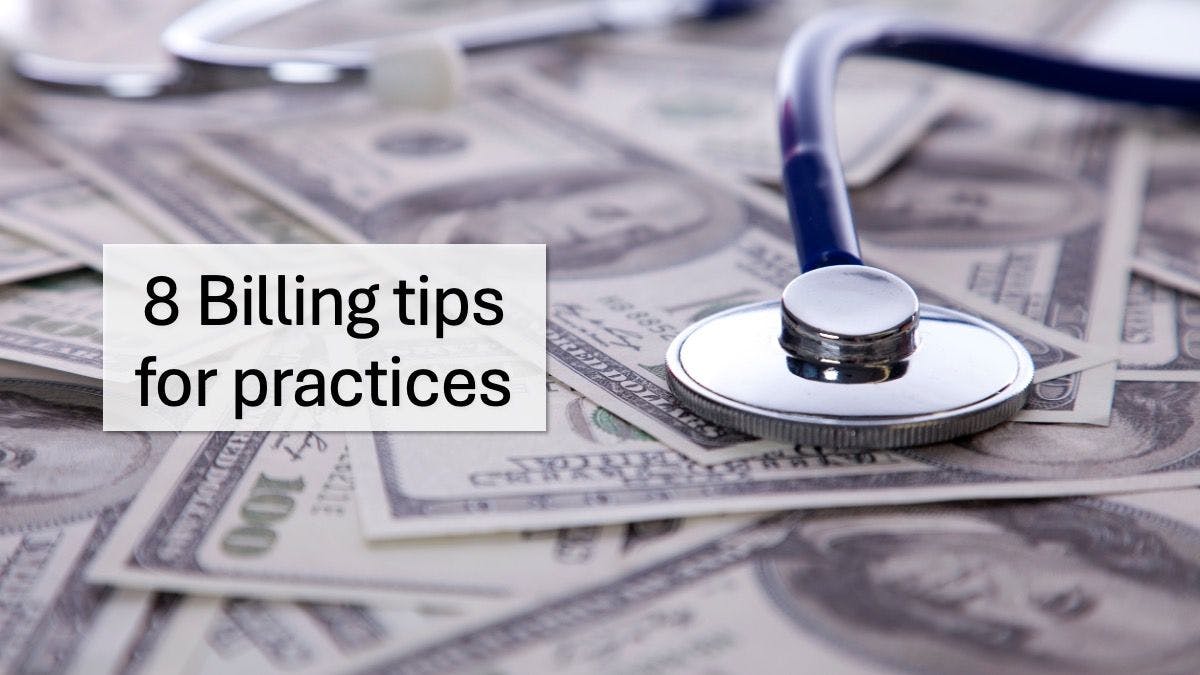 8 Billing tips for practices | © Helder Almeida - stock.adobe.com