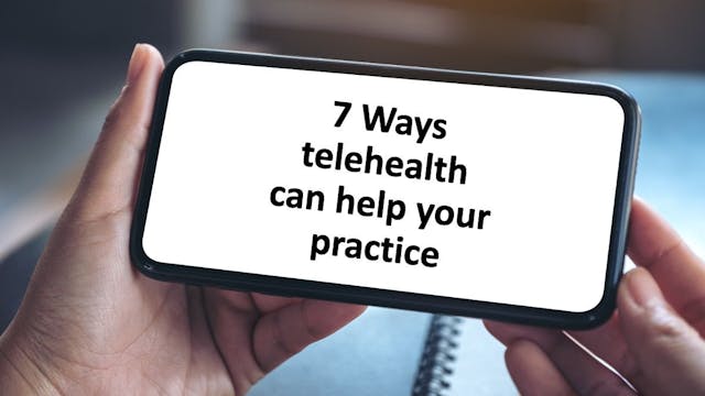 7 Ways telehealth can help your practice | @ Farknot Architect - stock.adobe.com