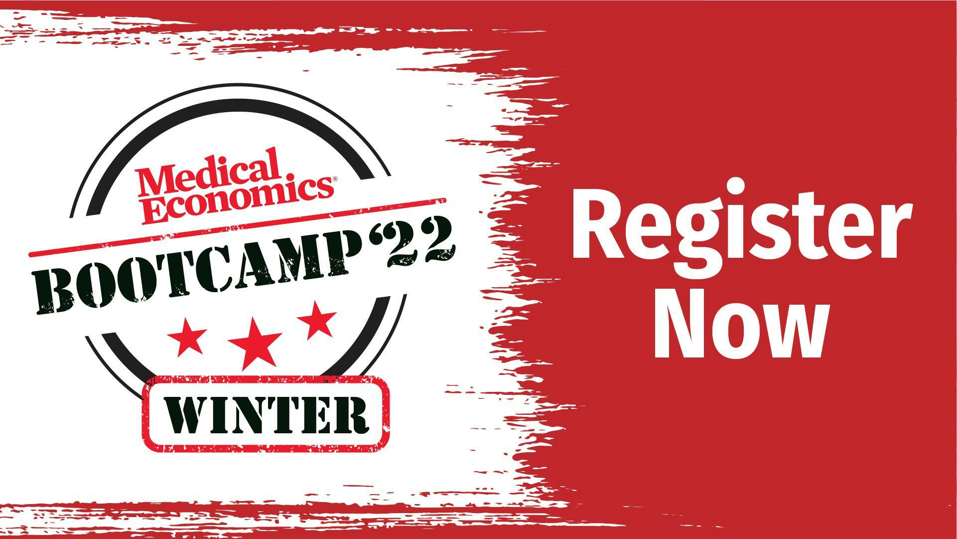 Sign up the free Medical Economics Winter Physician Bootcamp live event