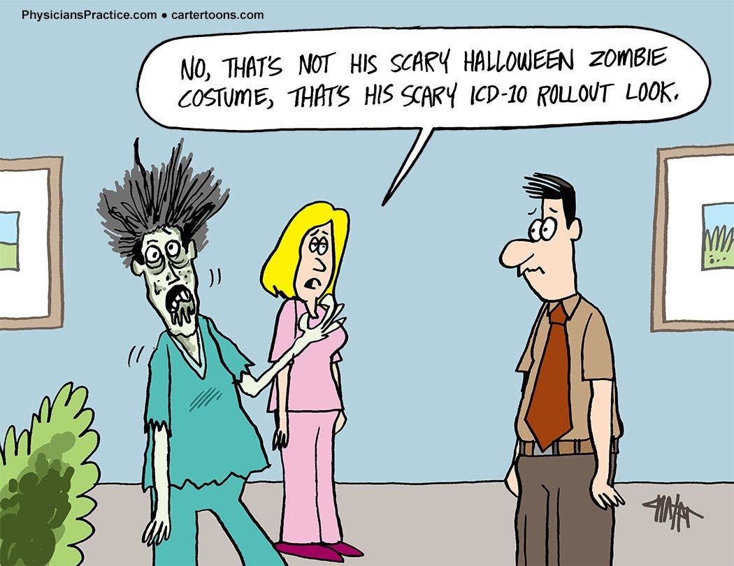 It’s Not Halloween, It’s ICD-10 Rollout Day