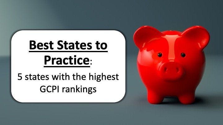 Best states for physicians in 2020: 5 states with the highest GCPI