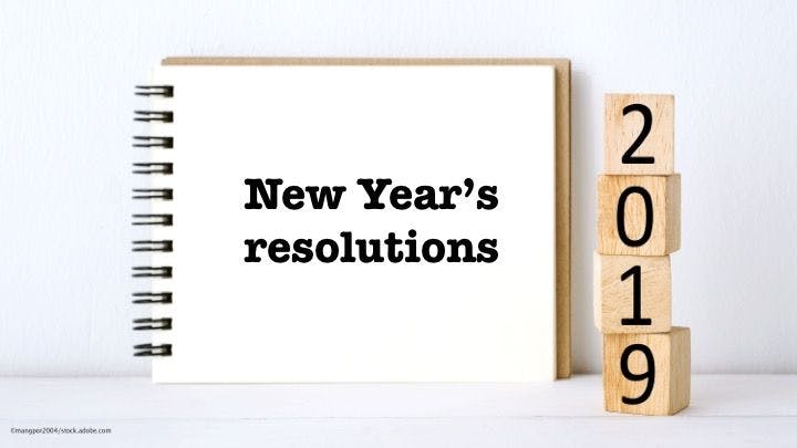 New Year's resolutions for 2019