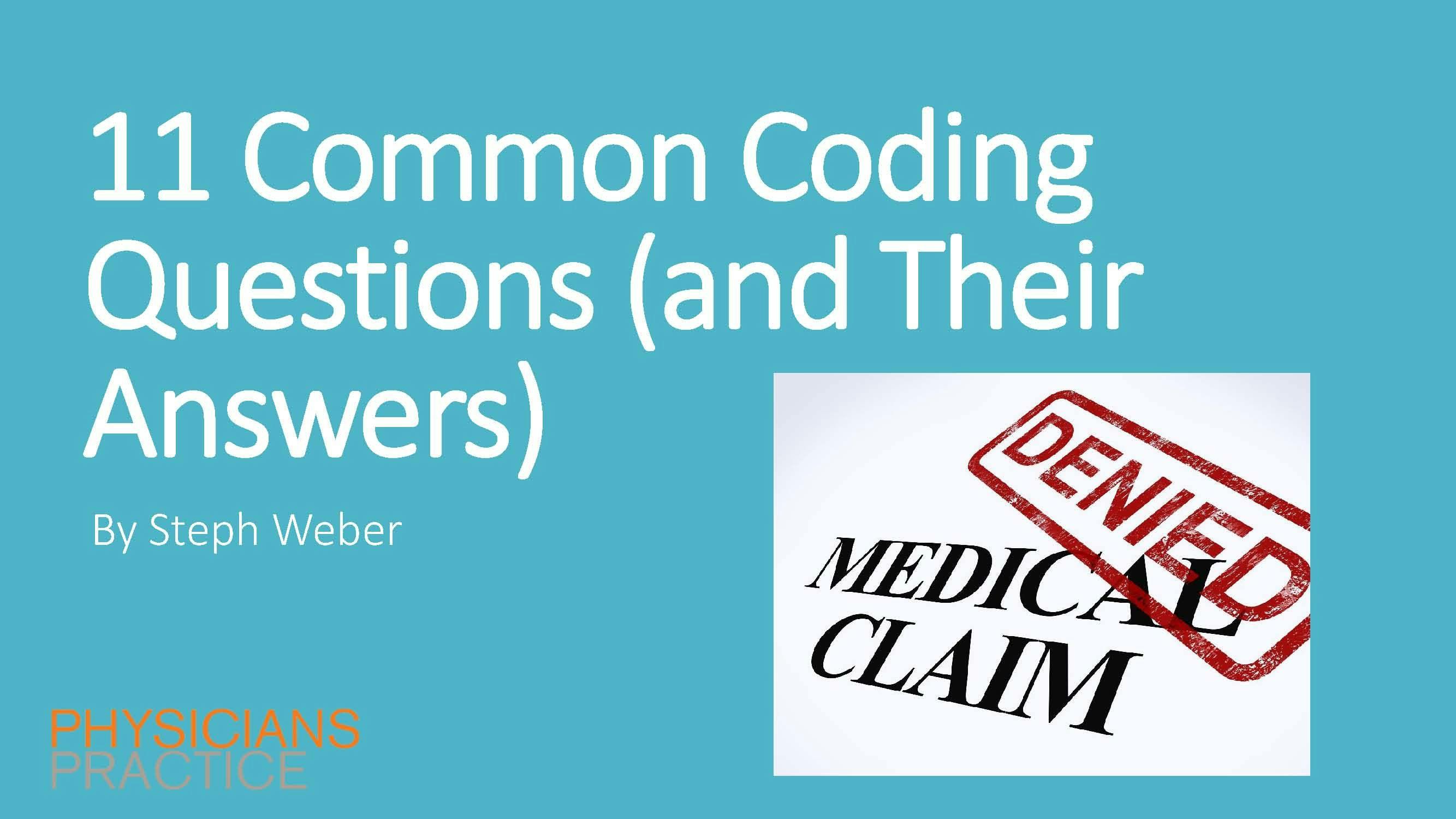 11 Common Coding Questions (and Their Answers)