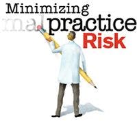 Four Ways to Reduce Your Malpractice Risks