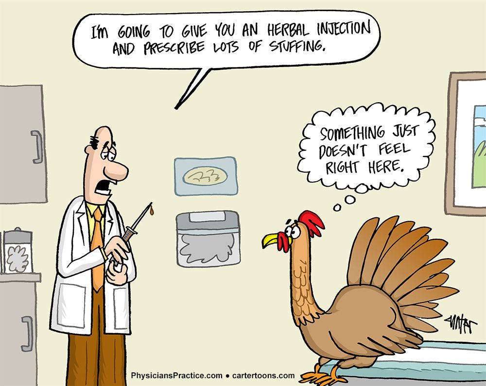 How to Treat a Turkey as Your Patient
