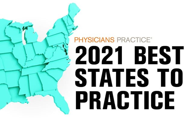 The best states for physicians in 2021: The 12 worst states
