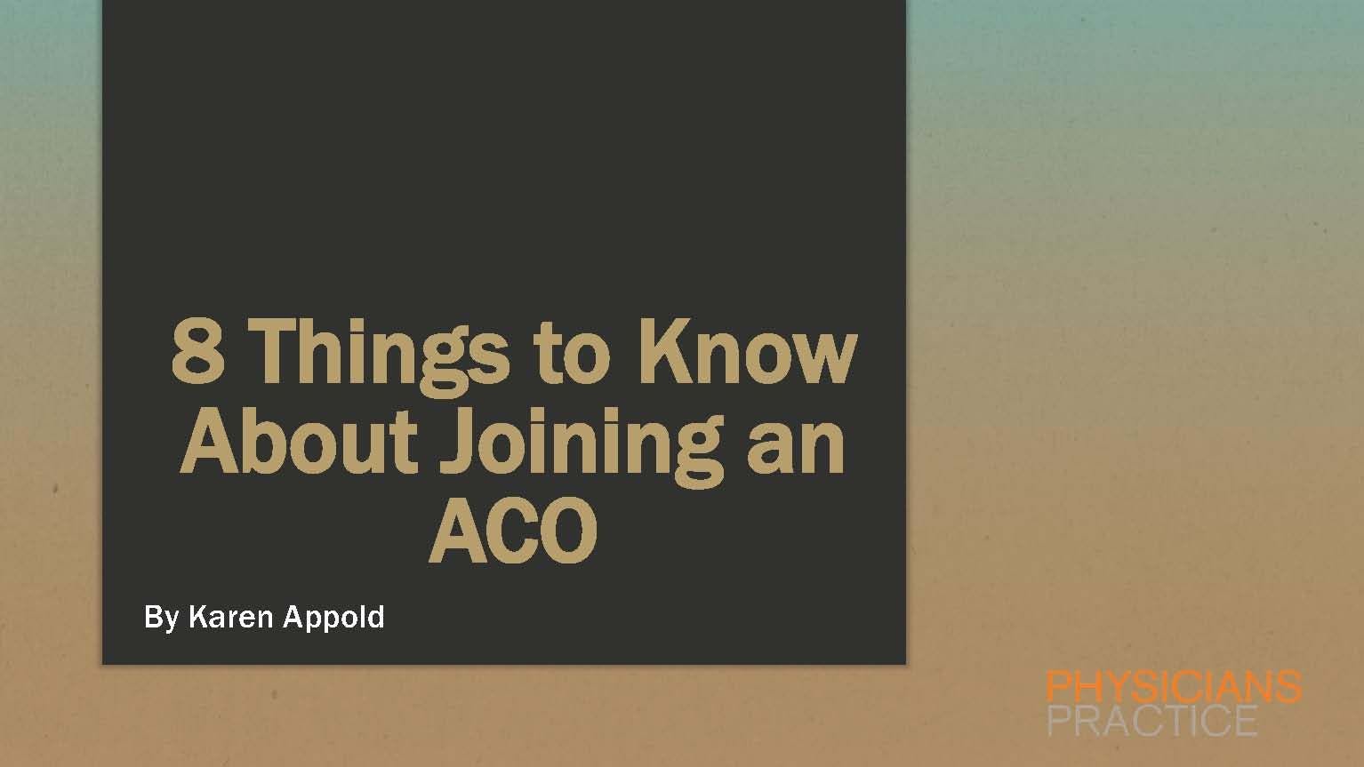 8 Things to Know About Joining an ACO
