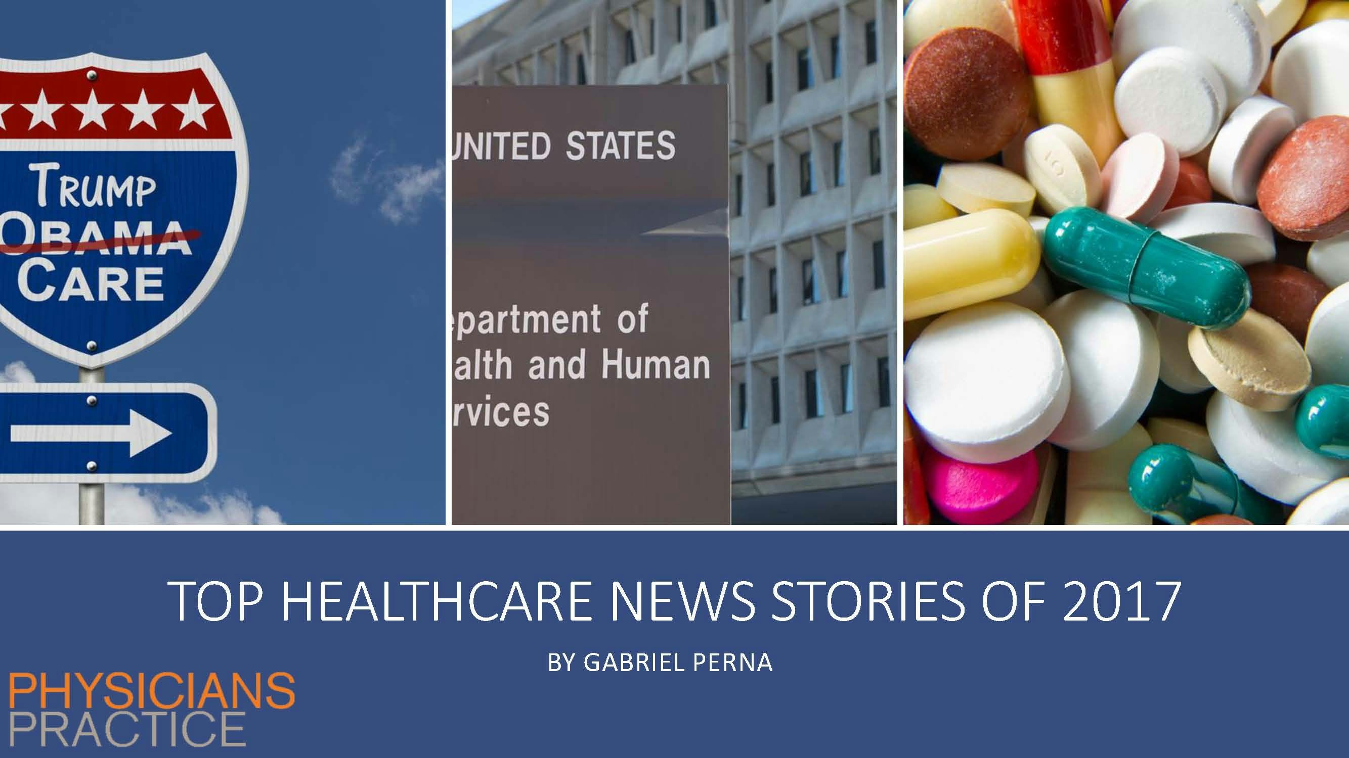 Top Healthcare News Stories of 2017