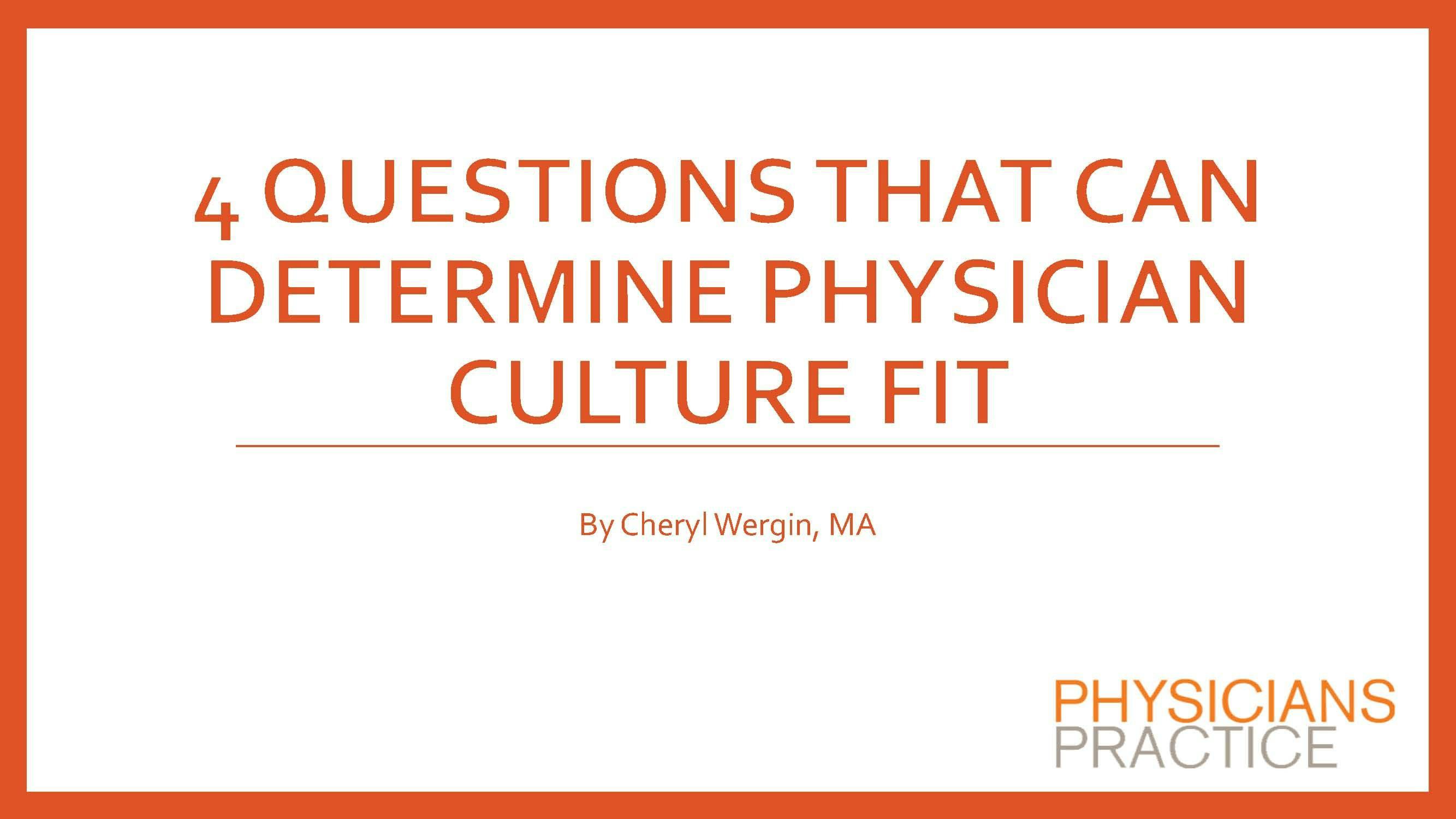 4 Questions That Can Determine Physician Culture Fit