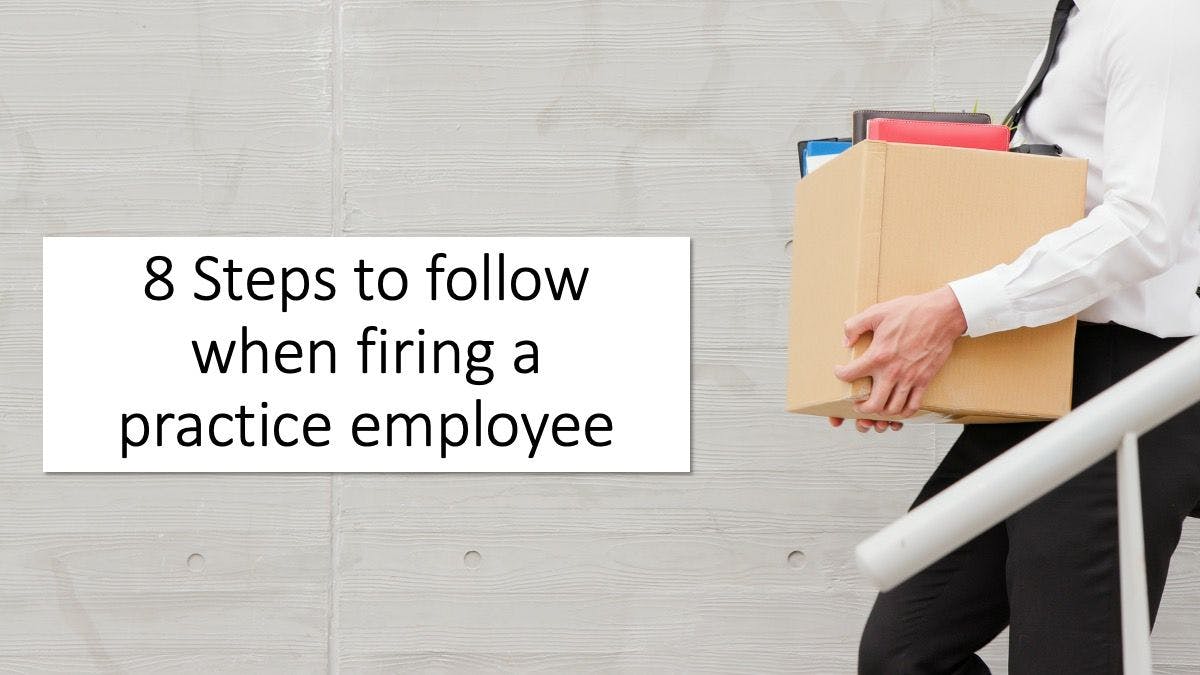 8 Steps to follow when firing practice employees