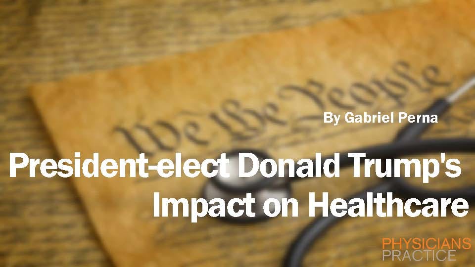 President-elect Trump's Impact on Healthcare 