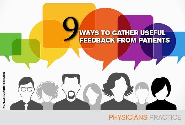 Nine Ways to Gather Great Patient Feedback